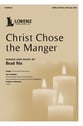 Christ Chose the Manger SATB choral sheet music cover